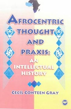 portada Afrocentric Thought and Praxis: An Intellectual History (in English)
