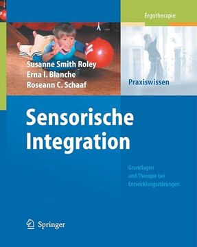 portada Sensorische Integration: Grundlagen und Therapie bei Entwicklungsstörungen (in German)