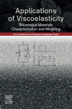 portada Applications of Viscoelasticity: Bituminous Materials Characterization and Modeling (en Inglés)