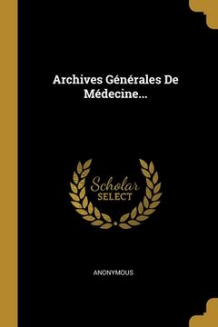 portada Archives Générales De Médecine... (in French)