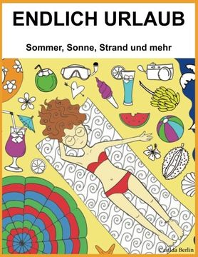 portada ENDLICH URLAUB - Sommer, Sonne, Strand und mehr: Malbuch für Erwachsene