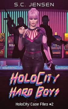 portada HoloCity Hard Boys: HoloCity Case Files #2 (in English)