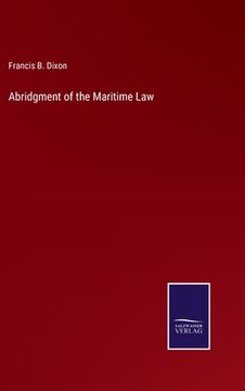 portada Abridgment of the Maritime Law (en Inglés)