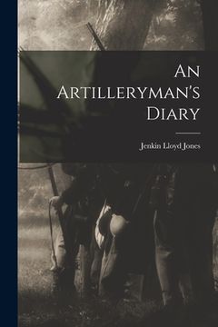 portada An Artilleryman's Diary (en Inglés)