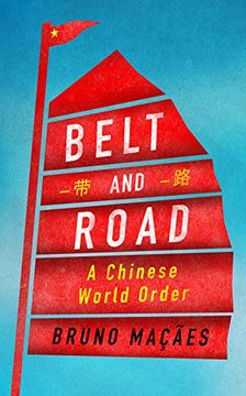 portada Belt and Road: A Chinese World Order (in English)