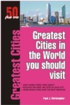 portada Greatest Cities in the World you Should Visit