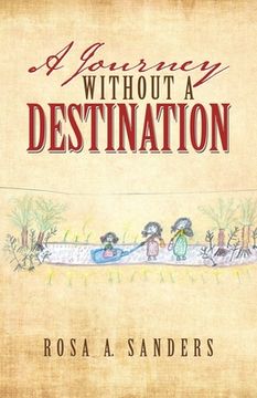 portada A Journey Without a Destination (en Inglés)