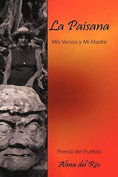 portada La Paisana: Mis Versos y mi Madre (in Spanish)