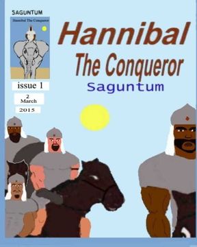 portada Hannibal the Conqueror: Saguntum: Volume 1