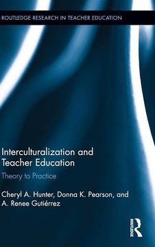 portada Interculturalization and Teacher Education: Theory to Practice (Routledge Research in Teacher Education)