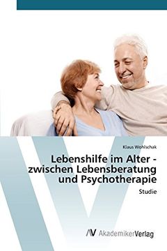 portada Lebenshilfe im Alter - zwischen Lebensberatung und Psychotherapie