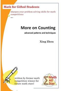 portada More on Counting (Advanced Patterns and Techniques): Math for Gifted Students (in English)
