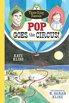 portada Pop Goes the Circus! (Three-Ring Rascals) (en Inglés)