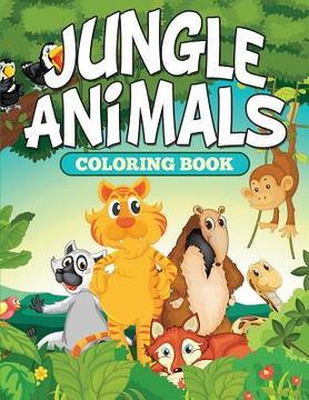 portada Jungle Animals Coloring Book (in English)