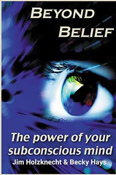 portada Beyond Belief - the Power of Your Subconscious Mind (in English)
