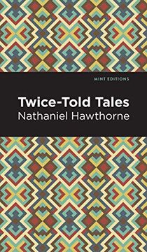 portada Twice Told Tales (Mint Editions)