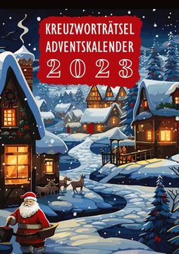 portada Kreuzworträtsel Adventskalender 2023 | Weihnachtsgeschenk (en Alemán)