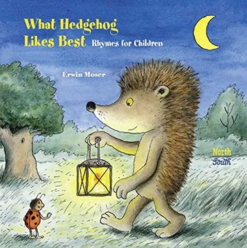 portada What Hedgehog Likes Best: Rhymes for Children (in English)