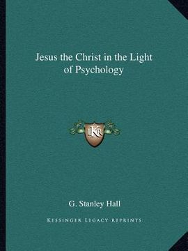 portada jesus the christ in the light of psychology