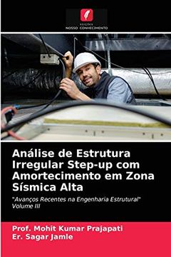 portada Análise de Estrutura Irregular Step-Up com Amortecimento em Zona Sísmica Alta (in Portuguese)