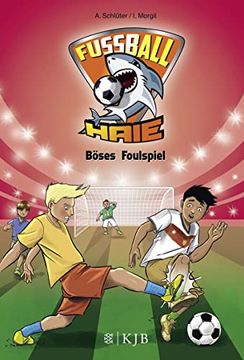 portada Fußball-Haie 08: Böses Foulspiel (en Alemán)