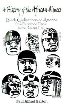 portada a history of the african-olmecs: black civilizations of america from prehistoric times to the present era