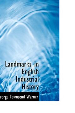 portada landmarks in english industrial history (en Inglés)