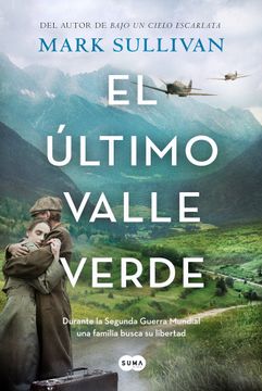 portada El Último Valle Verde / The Last Green Valley