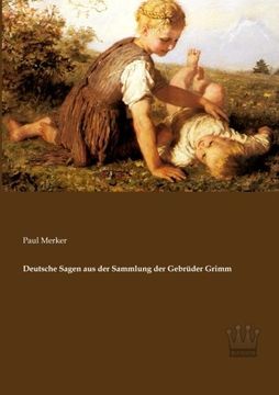 portada Deutsche Sagen aus der Sammlung der Gebrueder Grimm (German Edition)