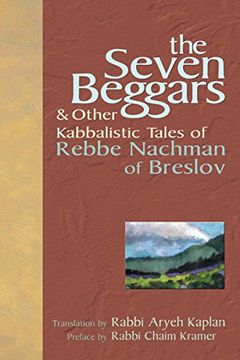 portada The Seven Beggars: & Other Kabbalistic Tales of Rebbe Nachman of Breslov (en Inglés)