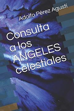 portada Consulta a los Angeles Celestiales