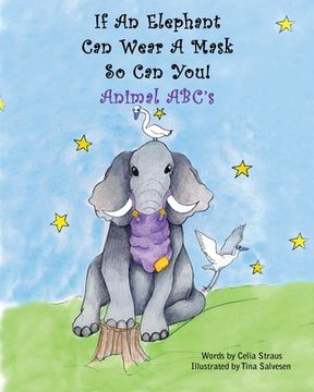 portada If An Elephant Can Wear a Mask So Can You (in English)