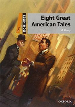 portada Dominoes, new Edition: Level 2: 700-Word Vocabulary Eight Great American Tales (Dominoes, Level 2) (en Inglés)