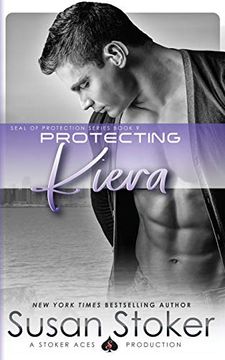 portada Protecting Kiera (Seal of Protection: ) (en Inglés)