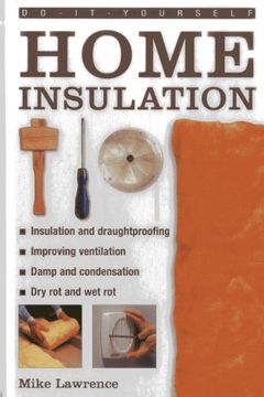 portada Do-it-yourself Home Insulation: A Practical Guide to Insulating and Draughtproofing Your Home, as Well as Improving Ventilation