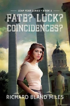 portada Fate? Luck? Coincidences?: The Leap Year Series Book 3 (in English)
