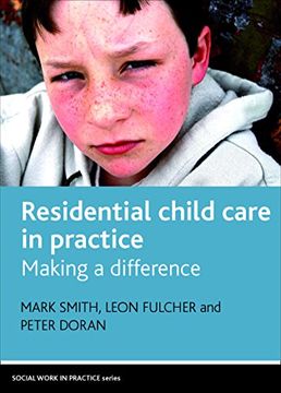 portada Residential Child Care in Practice: Making a Difference (en Inglés)
