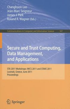 portada secure and trust computing, data management, and applications