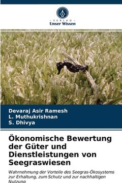 portada Ökonomische Bewertung der Güter und Dienstleistungen von Seegraswiesen (en Alemán)