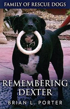 portada Remembering Dexter (5) (Family of Rescue Dogs) (en Inglés)