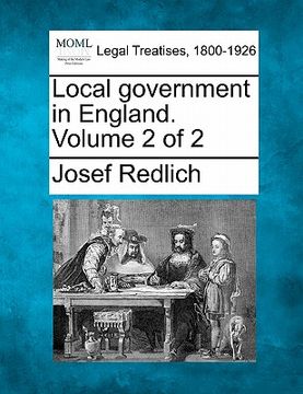 portada local government in england. volume 2 of 2 (en Inglés)