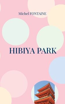 portada Hibiya Park (en Francés)