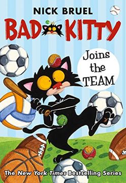 portada Bad Kitty Joins the Team (en Inglés)