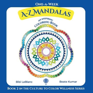 portada One-A-Week A-Z Mandalas: Coloring Book with Inspirational Quotes (en Inglés)