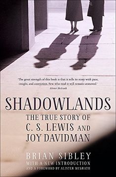 portada Shadowlands: The True Story of C S Lewis and Joy Davidman