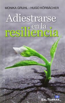 portada Adiestrarse en la Resiliencia (in Spanish)