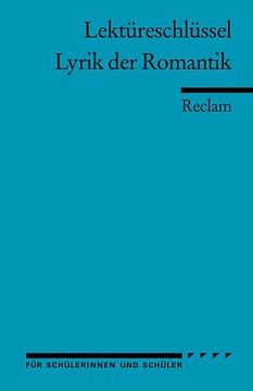 portada Lyrik der Romantik. Lektüreschlüssel für Schüler: 15416 (en Alemán)