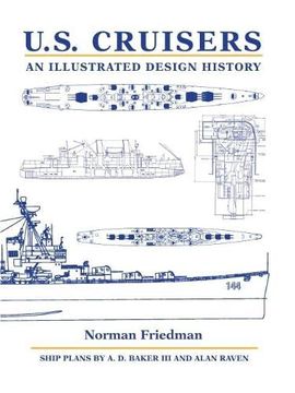 portada U. S. Cruisers: An Illustrated Design History (en Inglés)