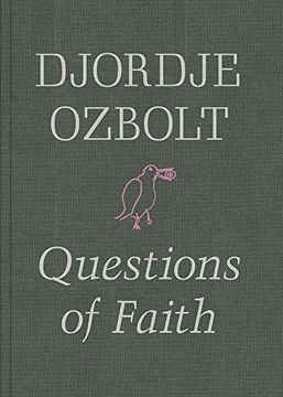 portada Djordje Ozbolt: Questions of Faith (en Inglés)