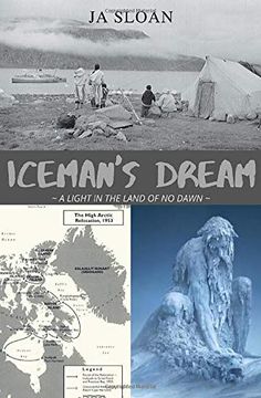 portada Iceman's Dream: A Light in the Land of no Dawn (en Inglés)
